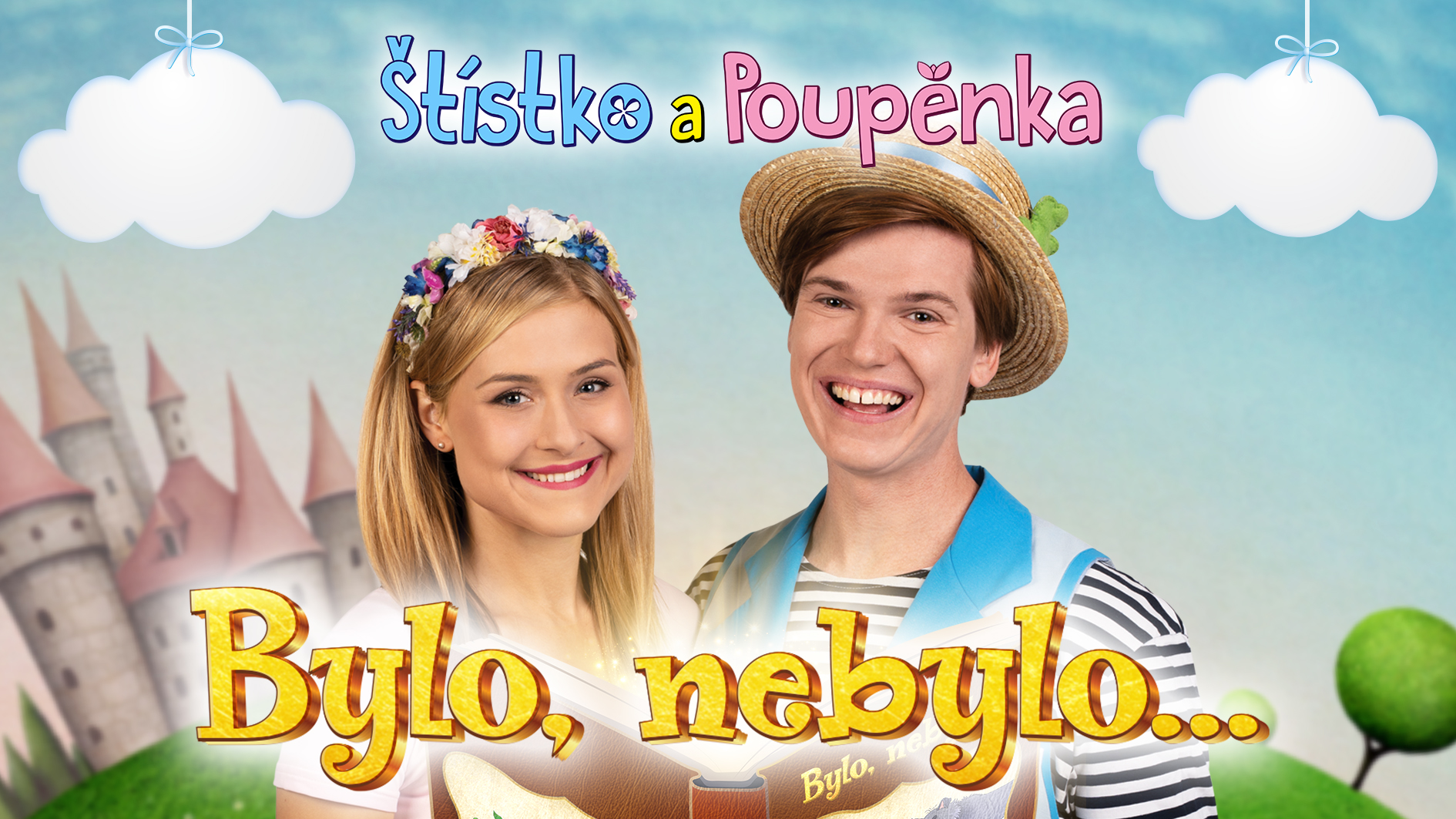 Štístko a Poupěnka - Bylo, nebylo...